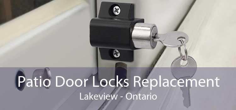 Patio Door Locks Replacement Lakeview - Ontario