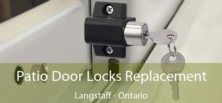 Patio Door Locks Replacement Langstaff - Ontario