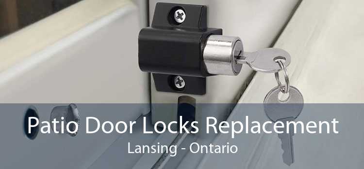 Patio Door Locks Replacement Lansing - Ontario