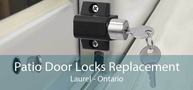 Patio Door Locks Replacement Laurel - Ontario