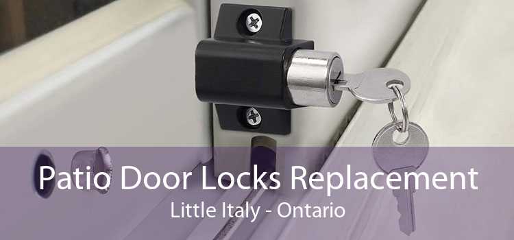 Patio Door Locks Replacement Little Italy - Ontario