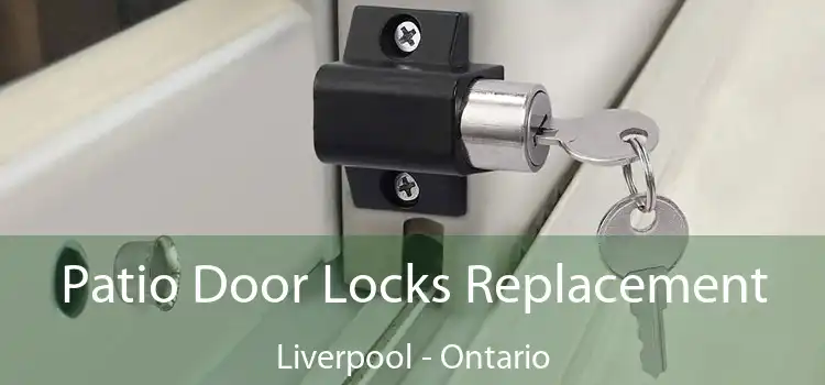 Patio Door Locks Replacement Liverpool - Ontario