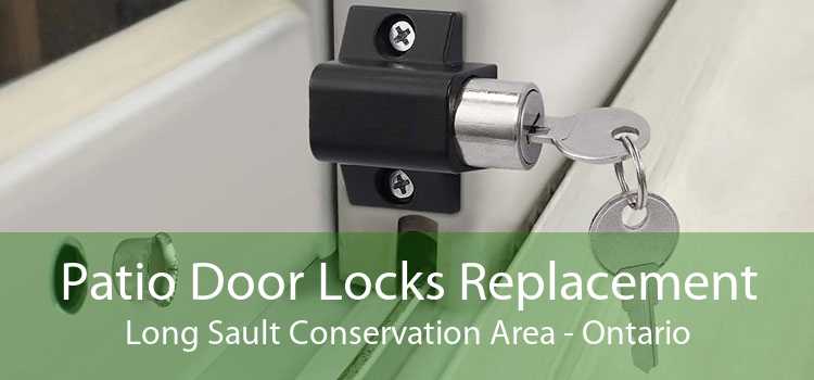 Patio Door Locks Replacement Long Sault Conservation Area - Ontario