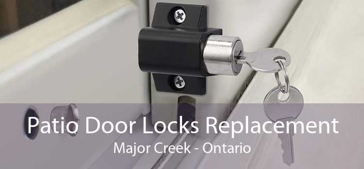 Patio Door Locks Replacement Major Creek - Ontario