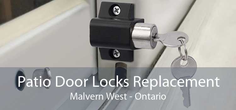 Patio Door Locks Replacement Malvern West - Ontario
