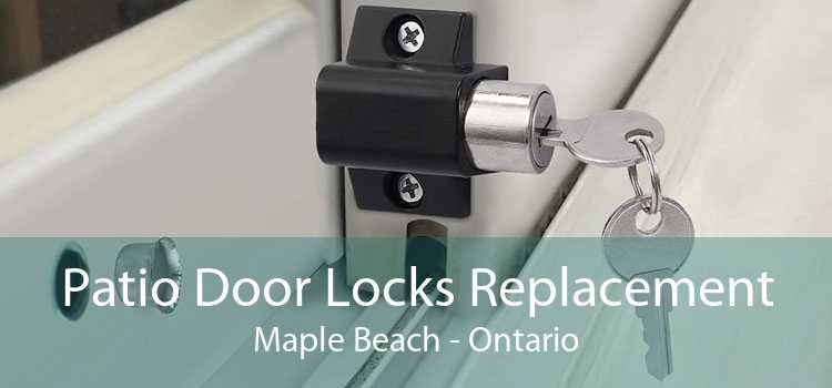 Patio Door Locks Replacement Maple Beach - Ontario