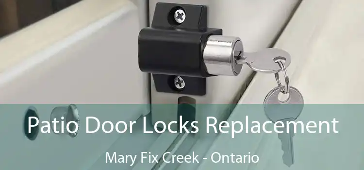 Patio Door Locks Replacement Mary Fix Creek - Ontario