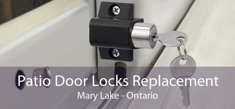 Patio Door Locks Replacement Mary Lake - Ontario
