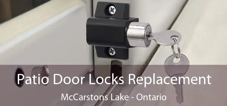 Patio Door Locks Replacement McCarstons Lake - Ontario