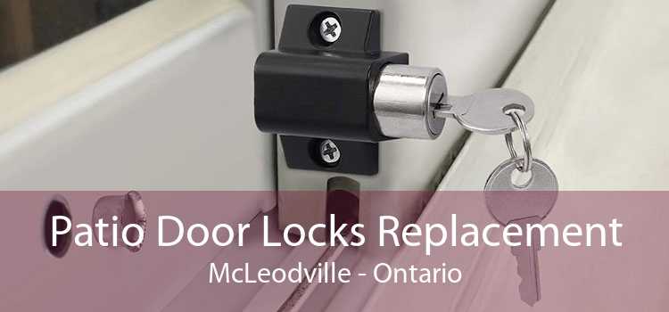 Patio Door Locks Replacement McLeodville - Ontario