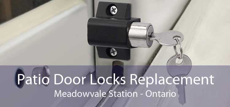 Patio Door Locks Replacement Meadowvale Station - Ontario