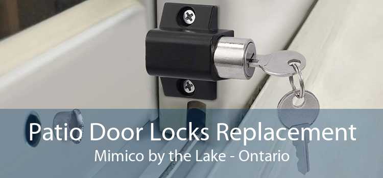 Patio Door Locks Replacement Mimico by the Lake - Ontario