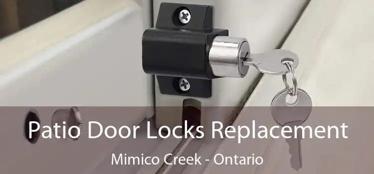 Patio Door Locks Replacement Mimico Creek - Ontario