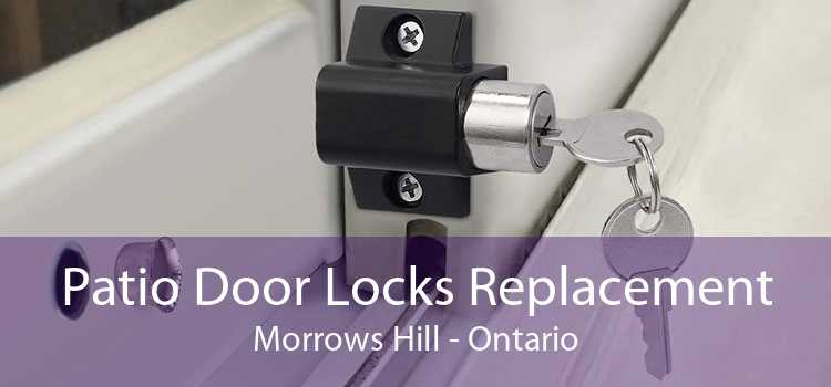Patio Door Locks Replacement Morrows Hill - Ontario