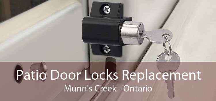 Patio Door Locks Replacement Munn's Creek - Ontario