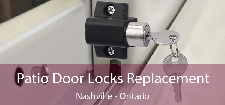 Patio Door Locks Replacement Nashville - Ontario