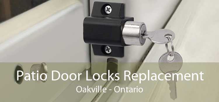 Patio Door Locks Replacement Oakville - Ontario