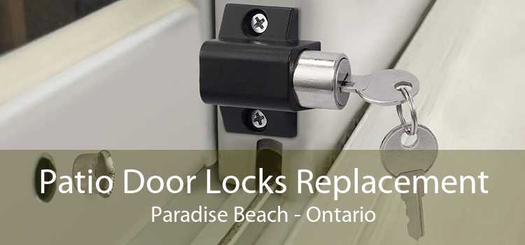 Patio Door Locks Replacement Paradise Beach - Ontario