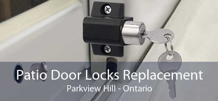 Patio Door Locks Replacement Parkview Hill - Ontario