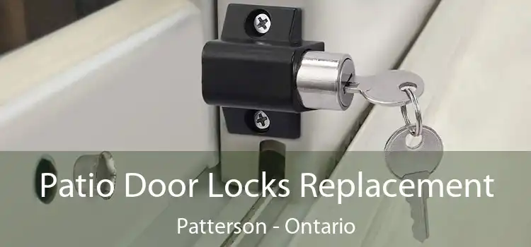Patio Door Locks Replacement Patterson - Ontario