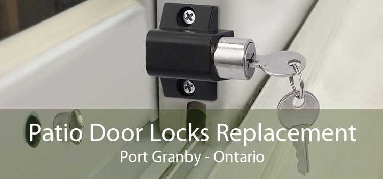 Patio Door Locks Replacement Port Granby - Ontario