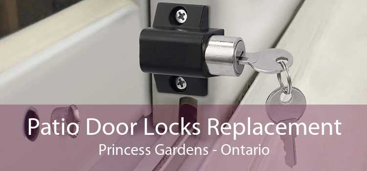 Patio Door Locks Replacement Princess Gardens - Ontario