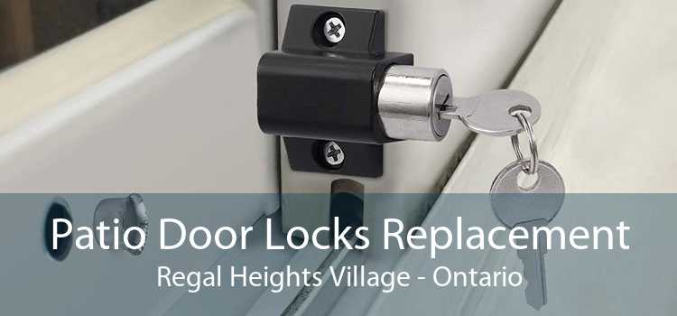 Patio Door Locks Replacement Regal Heights Village - Ontario
