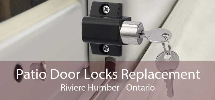 Patio Door Locks Replacement Riviere Humber - Ontario