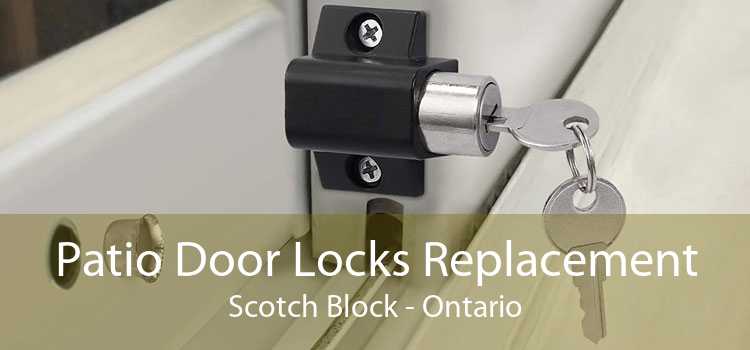 Patio Door Locks Replacement Scotch Block - Ontario