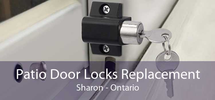 Patio Door Locks Replacement Sharon - Ontario