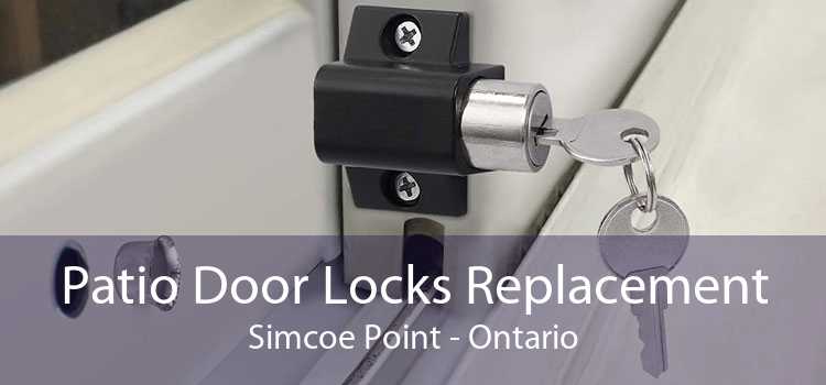 Patio Door Locks Replacement Simcoe Point - Ontario