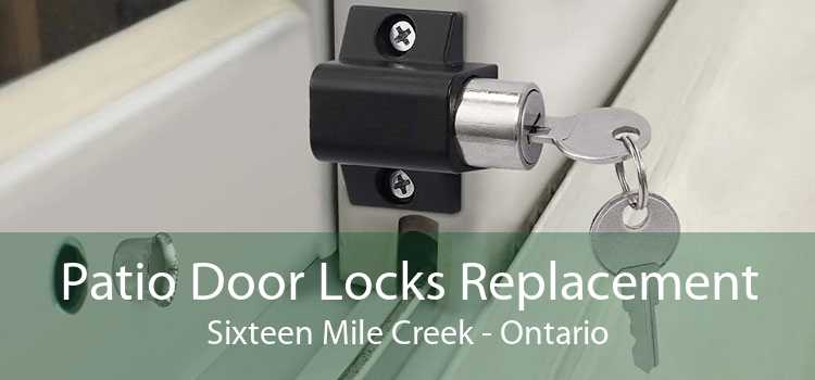 Patio Door Locks Replacement Sixteen Mile Creek - Ontario