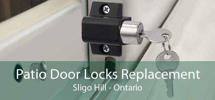 Patio Door Locks Replacement Sligo Hill - Ontario