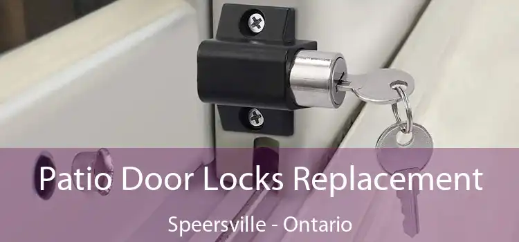 Patio Door Locks Replacement Speersville - Ontario
