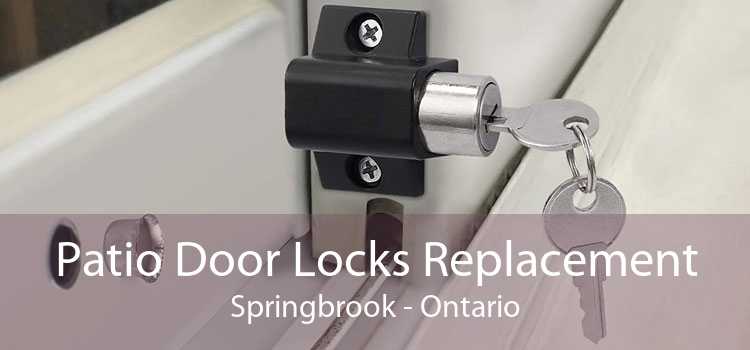 Patio Door Locks Replacement Springbrook - Ontario