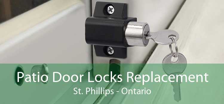 Patio Door Locks Replacement St. Phillips - Ontario