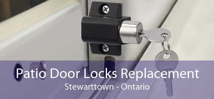 Patio Door Locks Replacement Stewarttown - Ontario