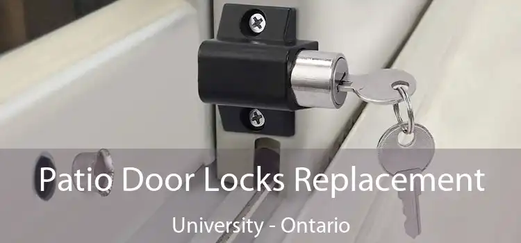 Patio Door Locks Replacement University - Ontario