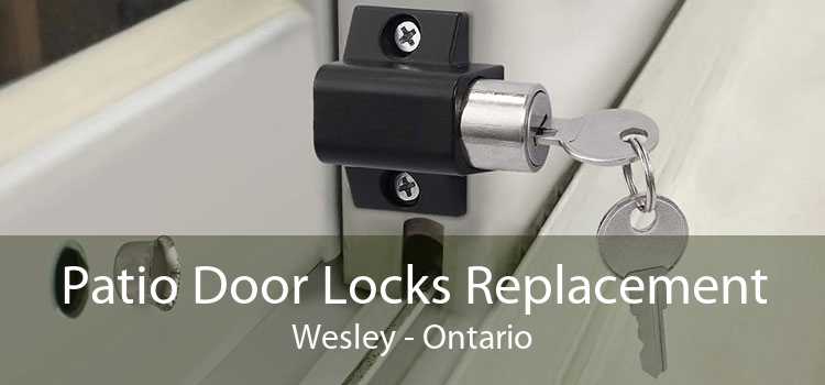 Patio Door Locks Replacement Wesley - Ontario