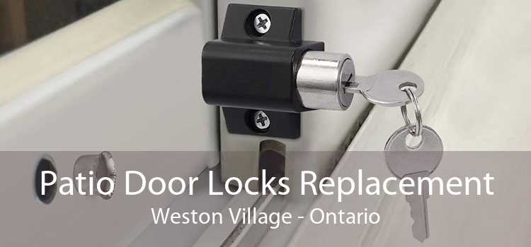 Patio Door Locks Replacement Weston Village - Ontario