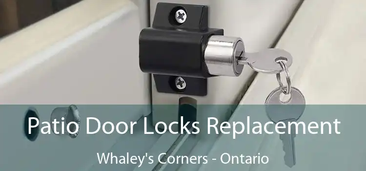 Patio Door Locks Replacement Whaley's Corners - Ontario