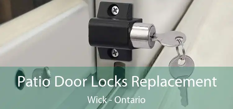 Patio Door Locks Replacement Wick - Ontario