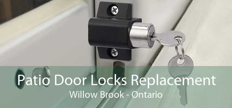 Patio Door Locks Replacement Willow Brook - Ontario