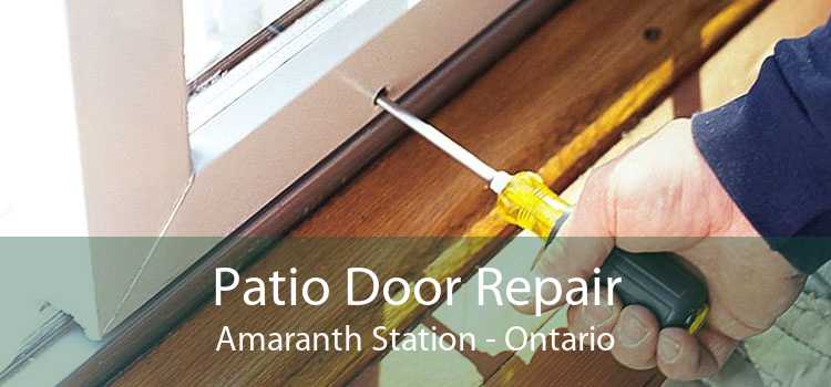 Patio Door Repair Amaranth Station - Ontario