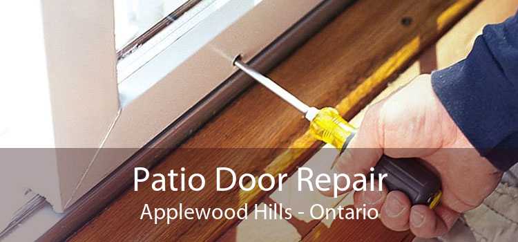Patio Door Repair Applewood Hills - Ontario