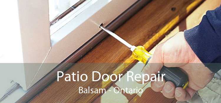 Patio Door Repair Balsam - Ontario