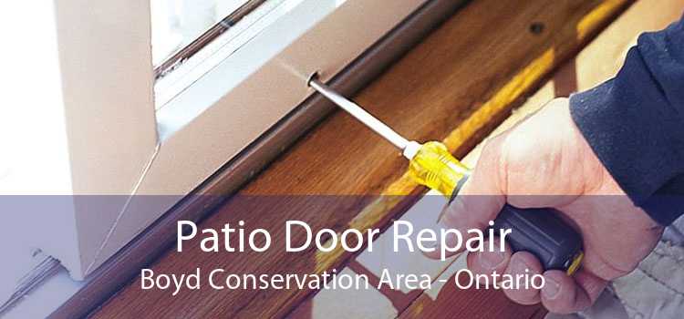 Patio Door Repair Boyd Conservation Area - Ontario