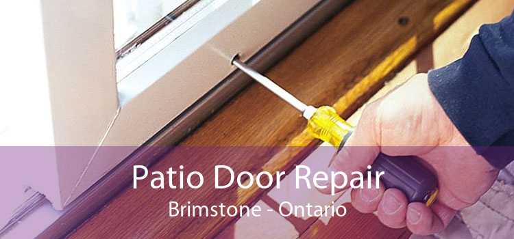 Patio Door Repair Brimstone - Ontario