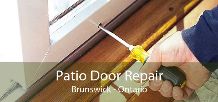Patio Door Repair Brunswick - Ontario