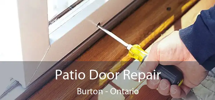 Patio Door Repair Burton - Ontario